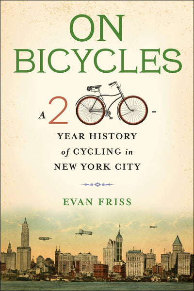 Cover image for On Bicycles, isbn: 9780231182577