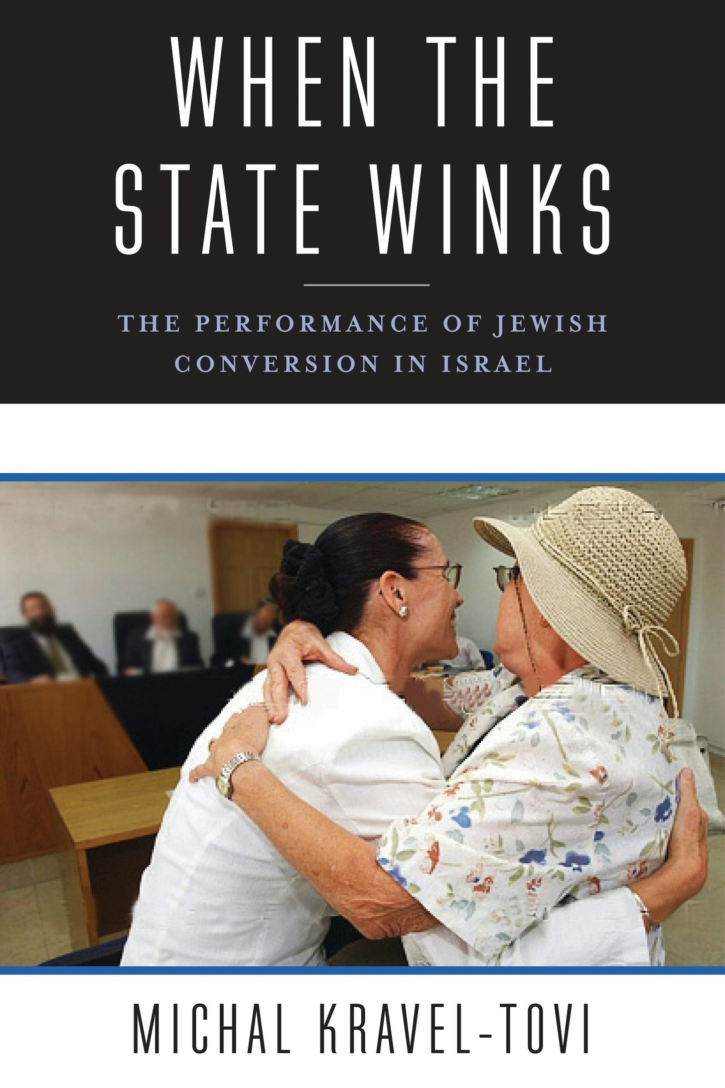 Book cover image for When the State Winks ISBN: 9780231183246