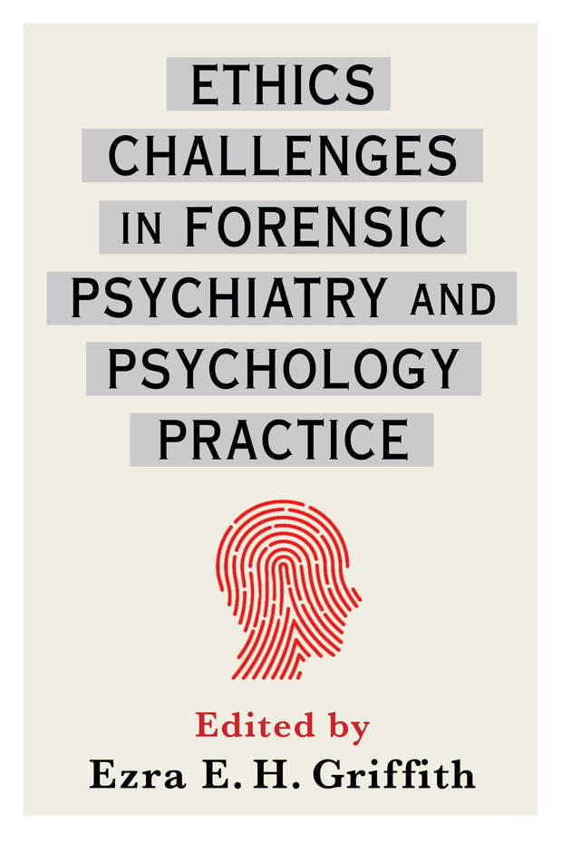 Cover image for Ethics Challenges in Forensic Psychiatry and Psychology Practice, isbn: 9780231183307