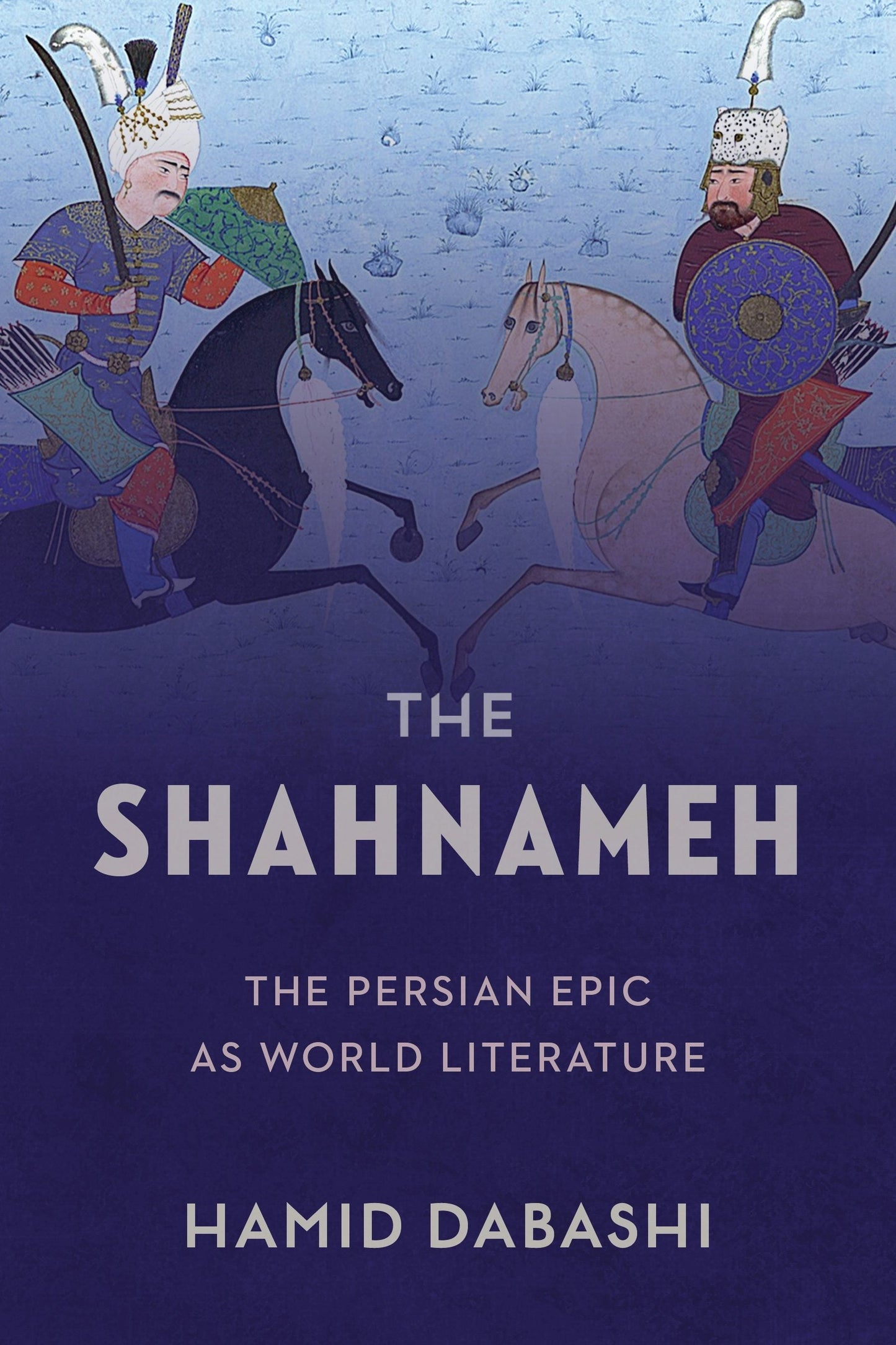 Book cover image for The Shahnameh ISBN: 9780231183444
