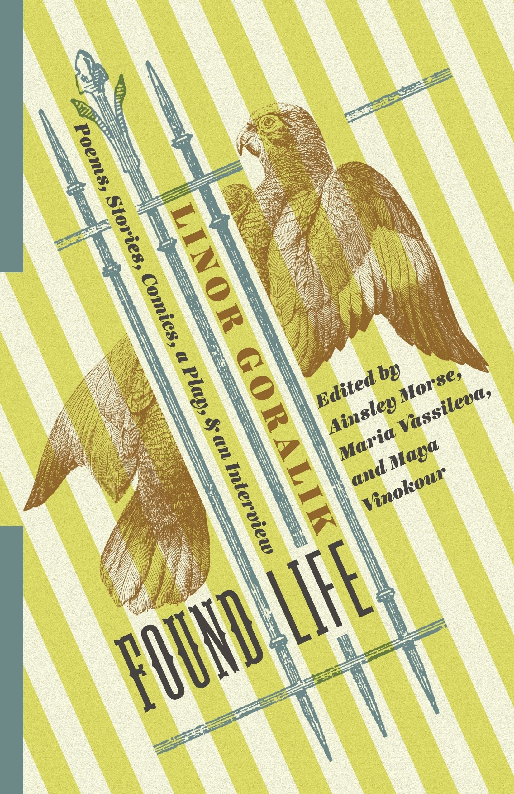 Book cover image for Found Life ISBN: 9780231183505