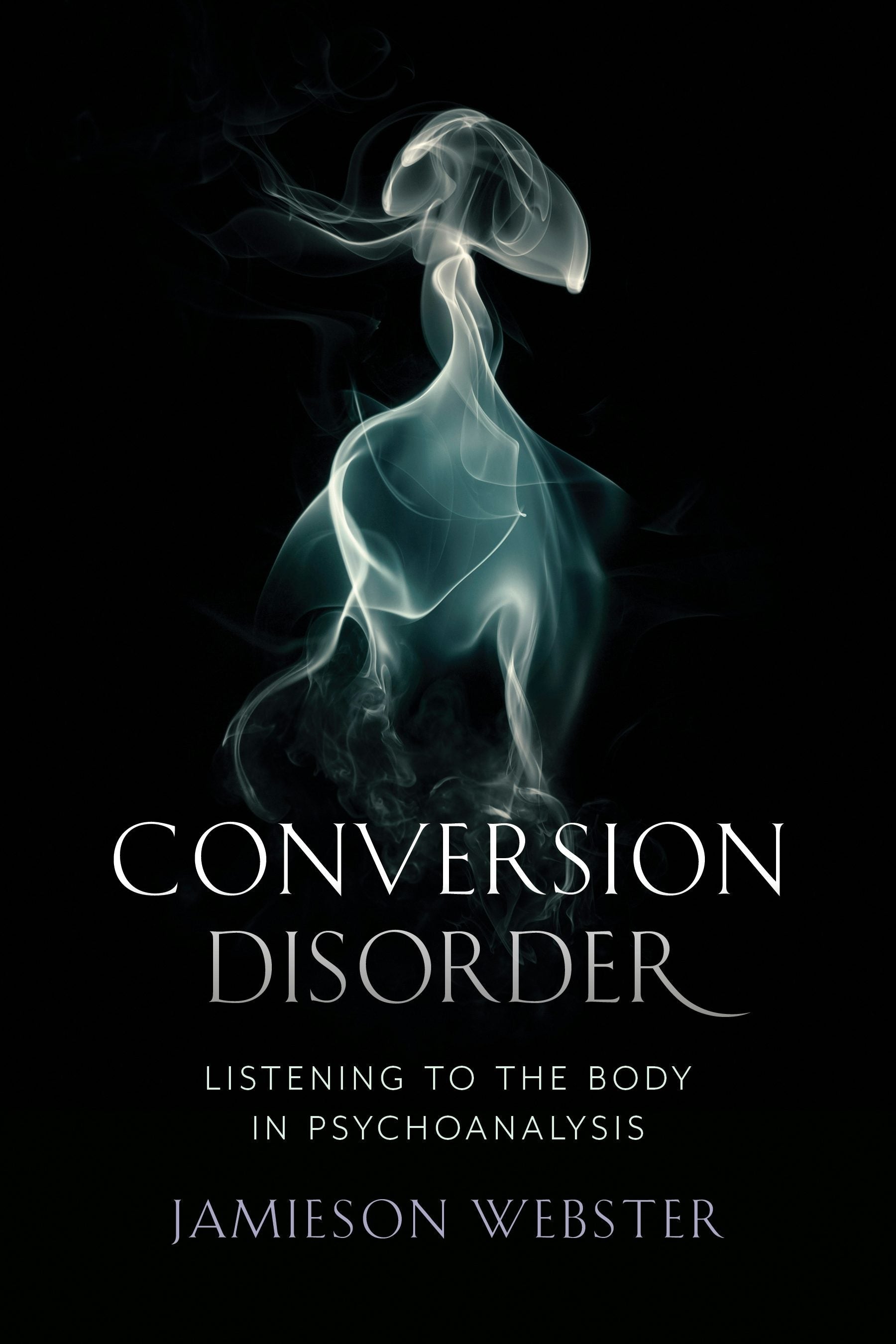 Book cover image for Conversion Disorder ISBN: 9780231184090