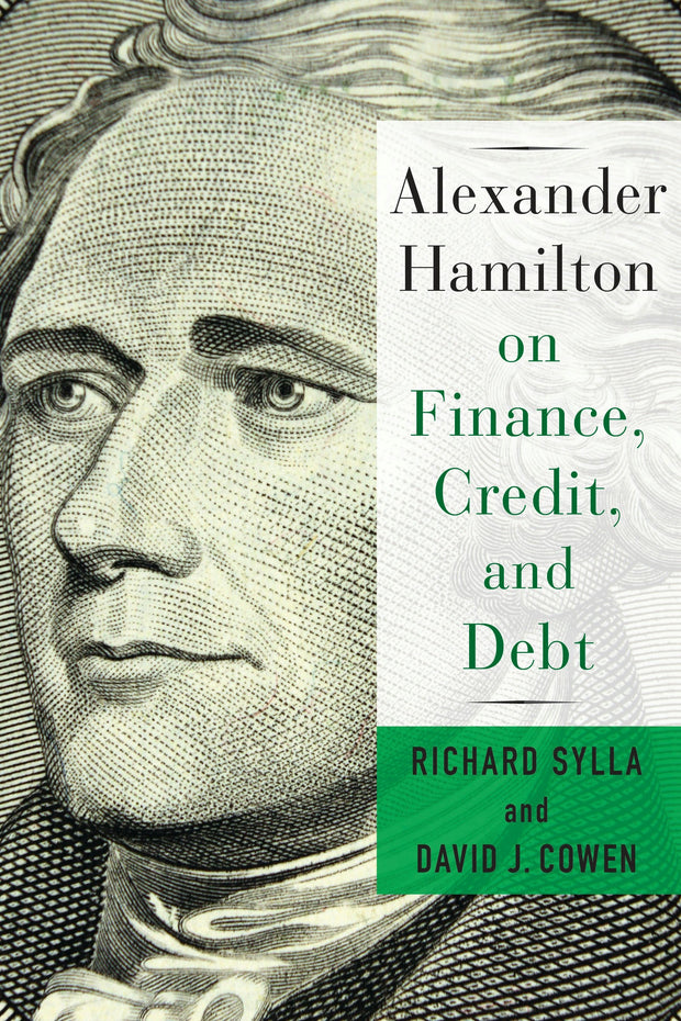 Cover image for Alexander Hamilton on Finance, Credit, and Debt, isbn: 9780231184571