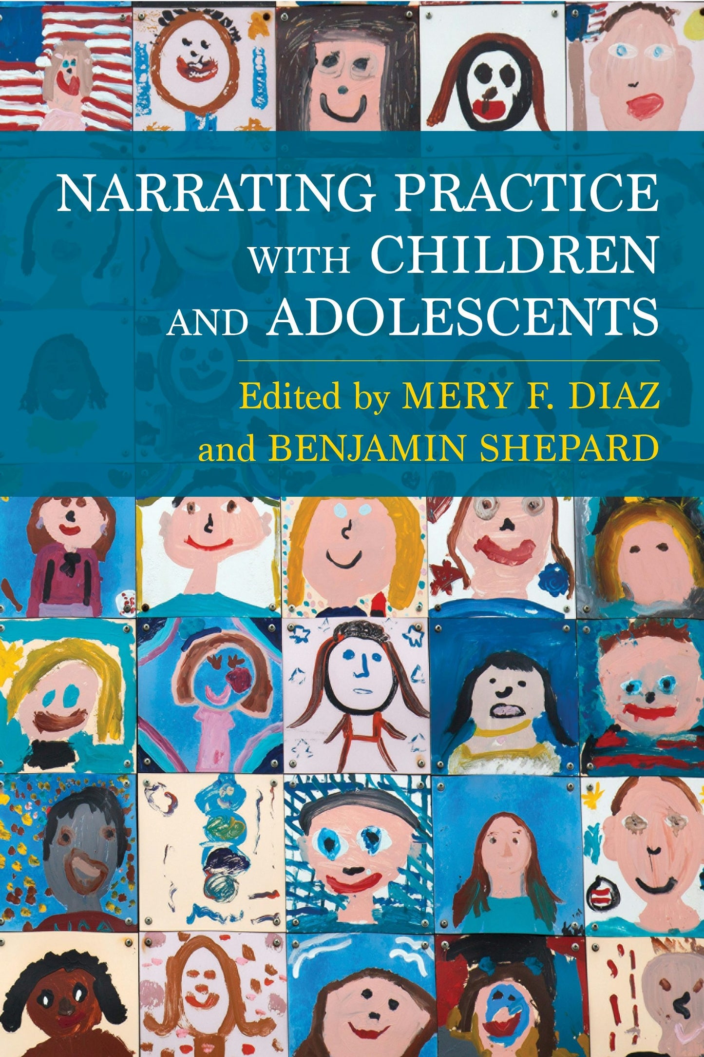 Book cover image for Narrating Practice with Children and Adolescents ISBN: 9780231184793