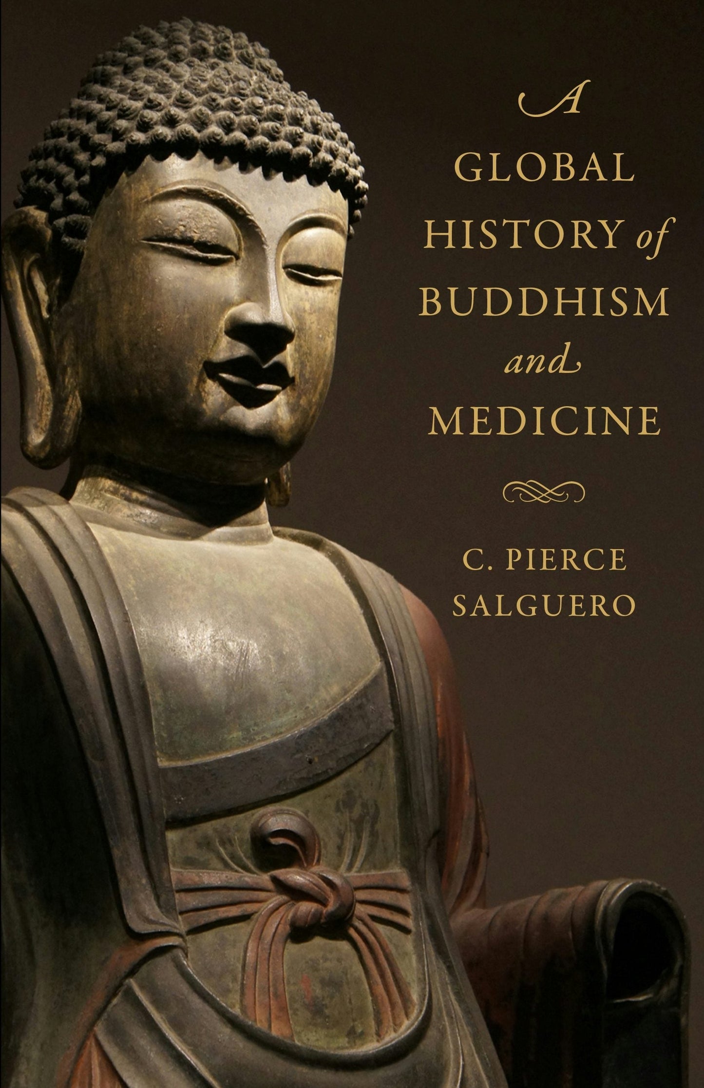 Book cover image for A Global History of Buddhism and Medicine ISBN: 9780231185271