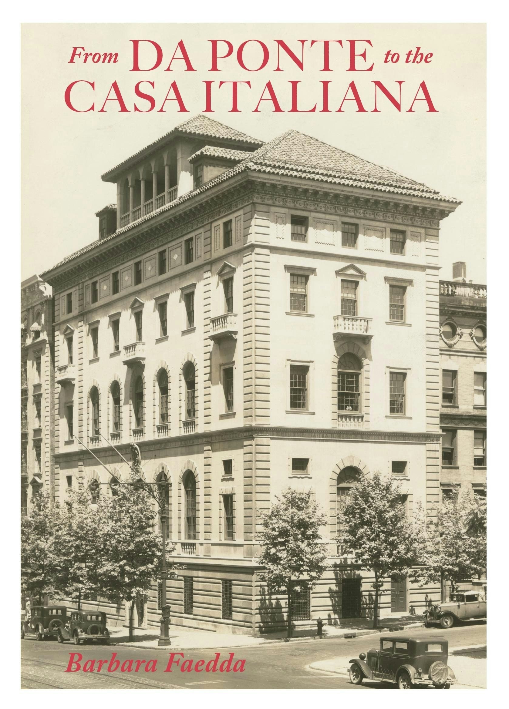 Book cover image for From Da Ponte to the Casa Italiana ISBN: 9780231185936