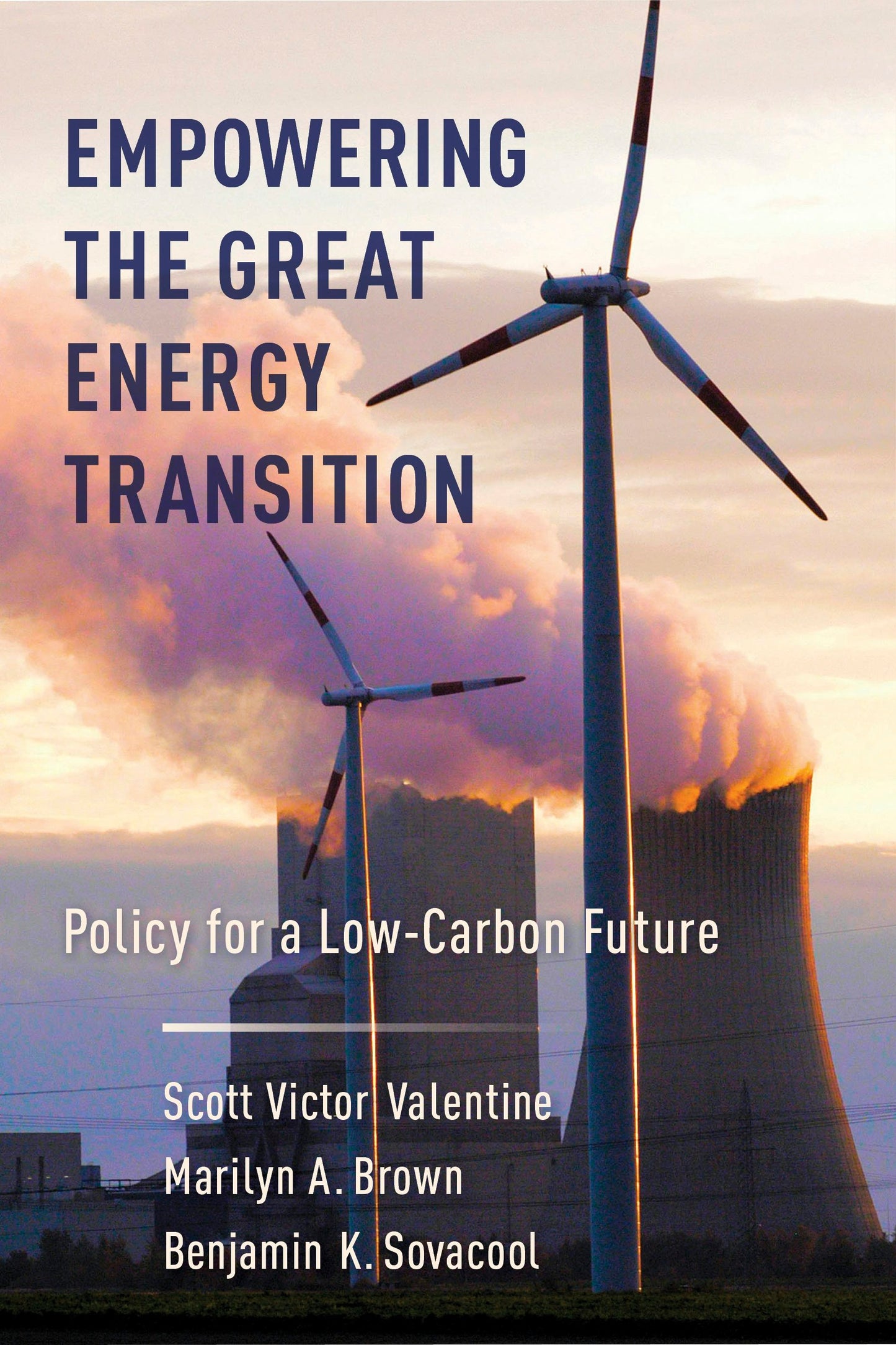 Book cover image for Empowering the Great Energy Transition ISBN: 9780231185967