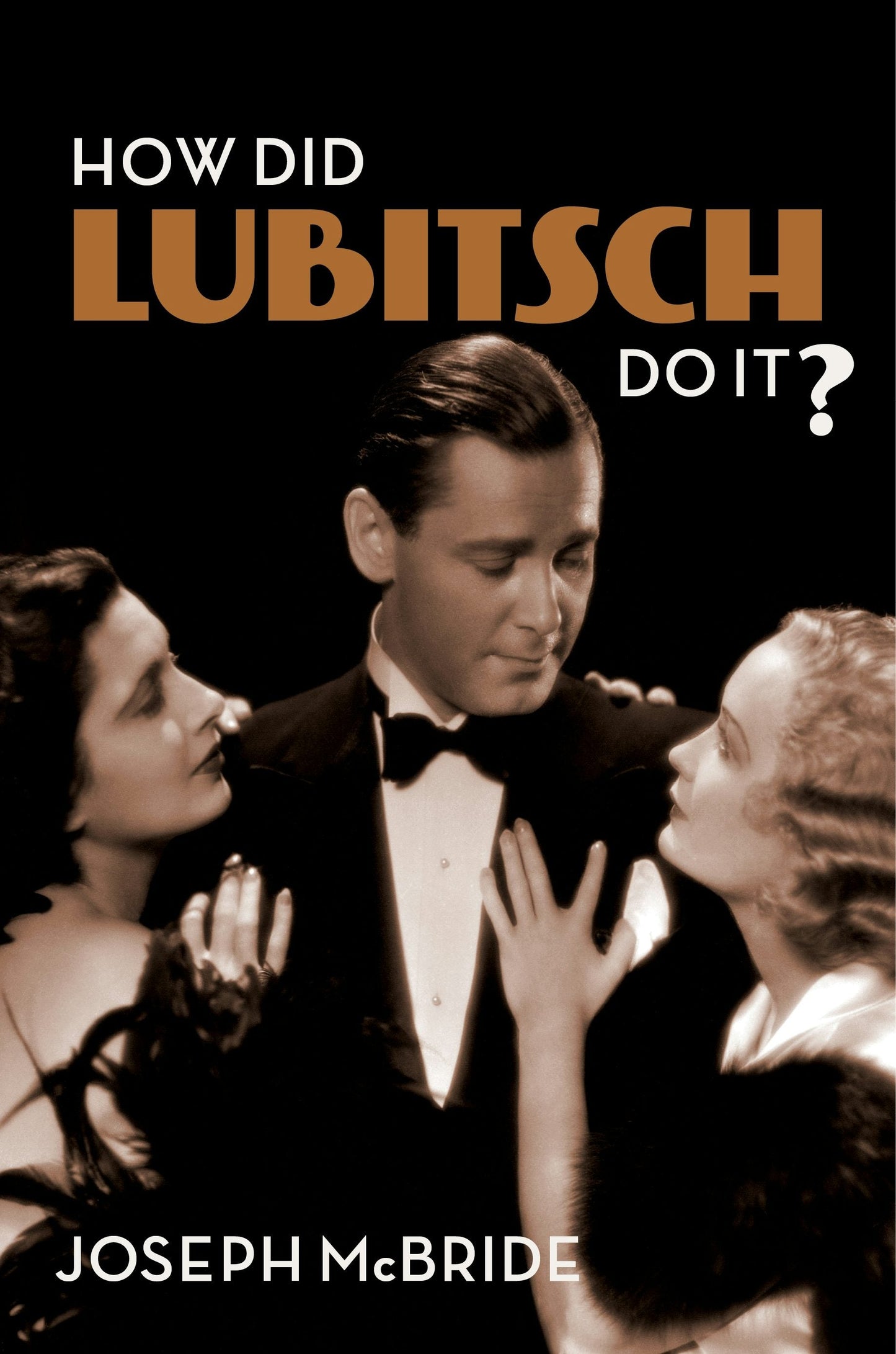 Book cover image for How Did Lubitsch Do It? ISBN: 9780231186452