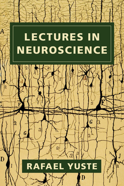 Cover image for Lectures in Neuroscience, isbn: 9780231186476