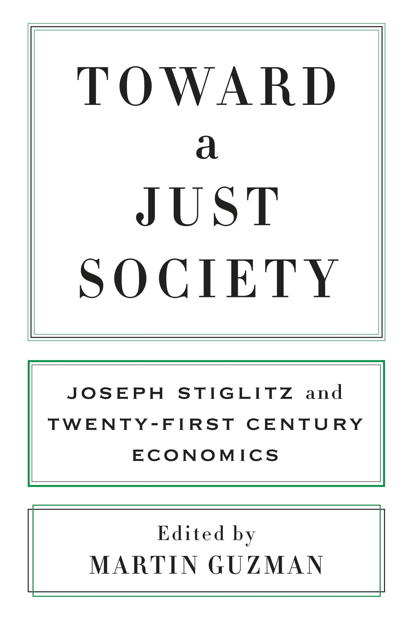 Book cover image for Toward a Just Society ISBN: 9780231186728