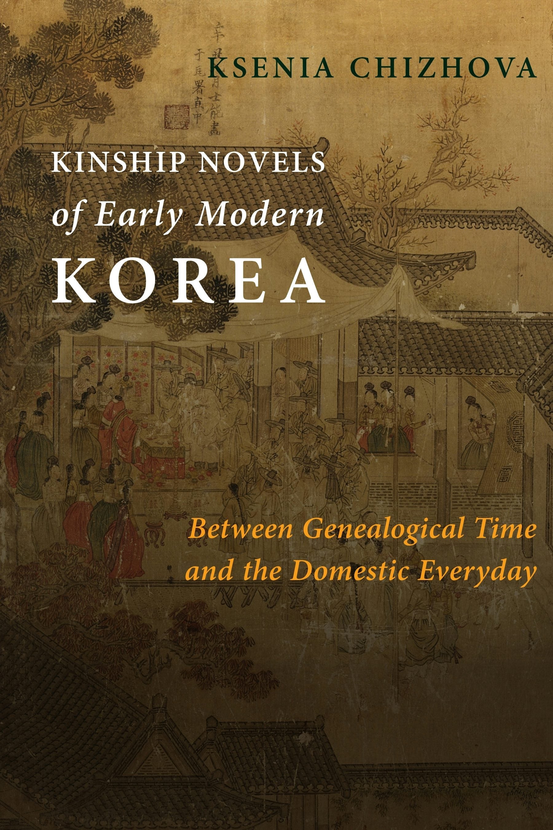 Book cover image for Kinship Novels of Early Modern Korea ISBN: 9780231187817