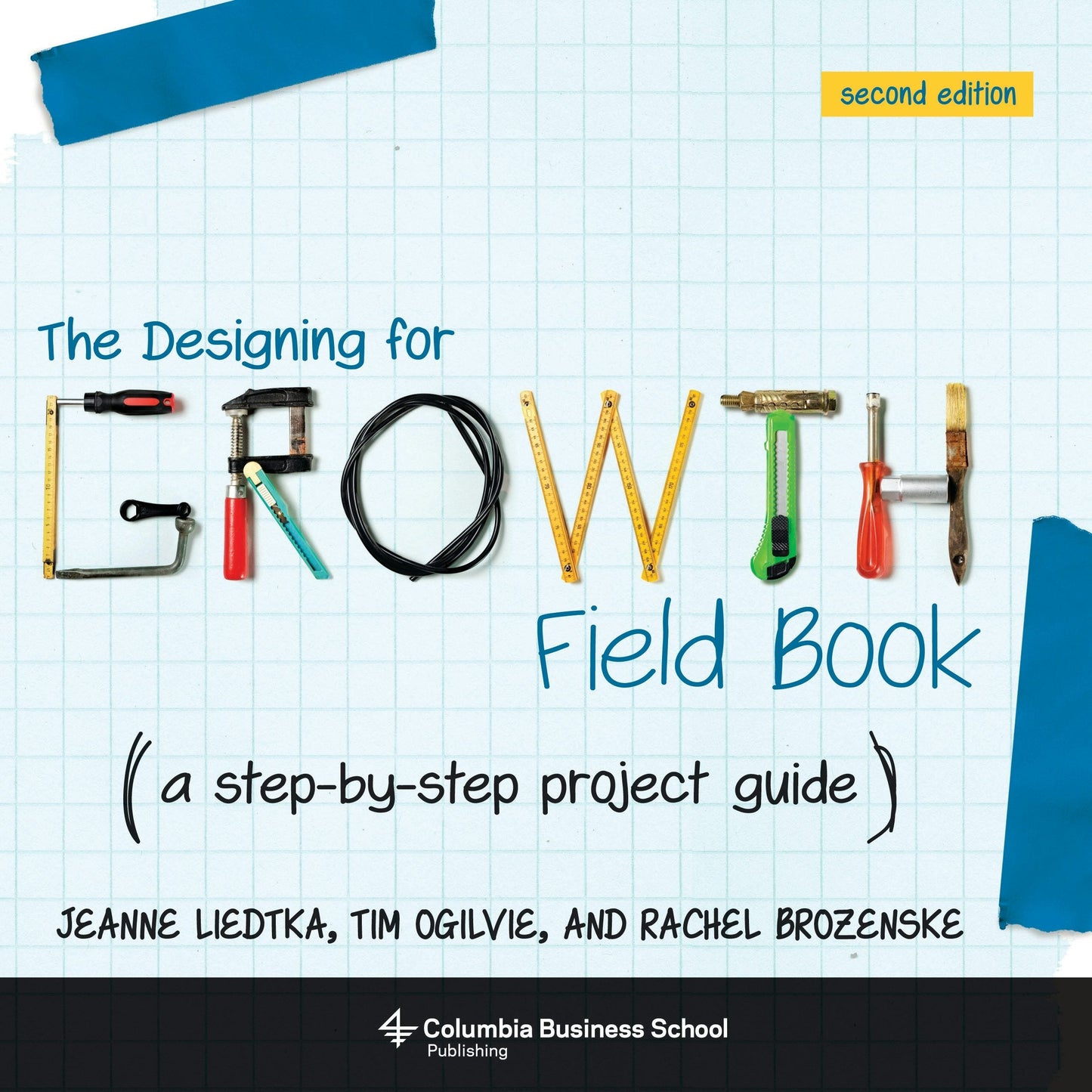 Book cover image for The Designing for Growth Field Book ISBN: 9780231187893