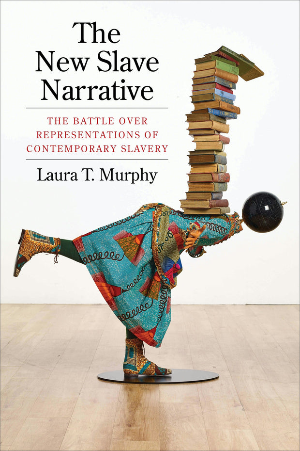 Cover image for The New Slave Narrative, isbn: 9780231188258