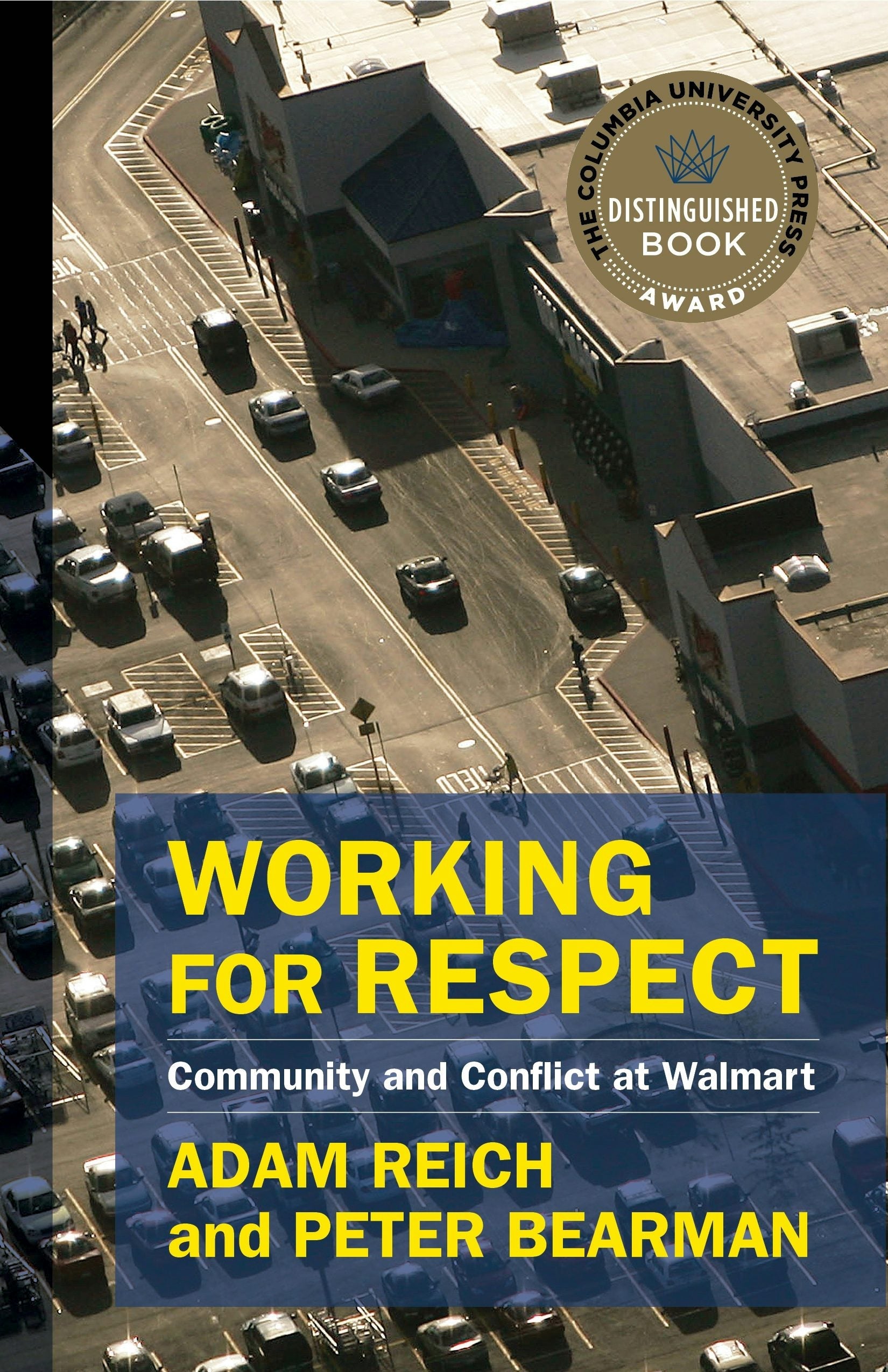 Book cover image for Working for Respect ISBN: 9780231188425