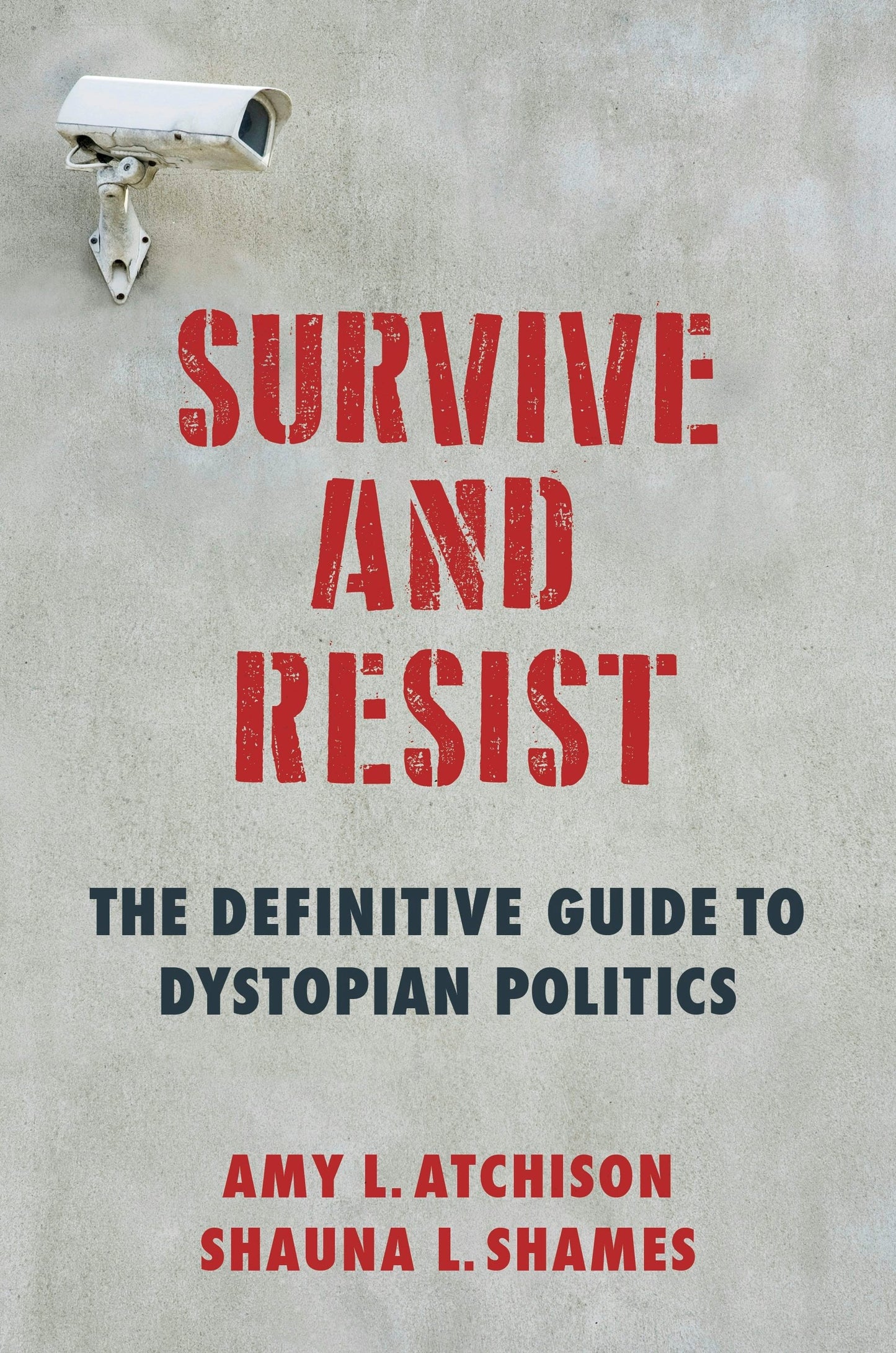 Book cover image for Survive and Resist ISBN: 9780231188913