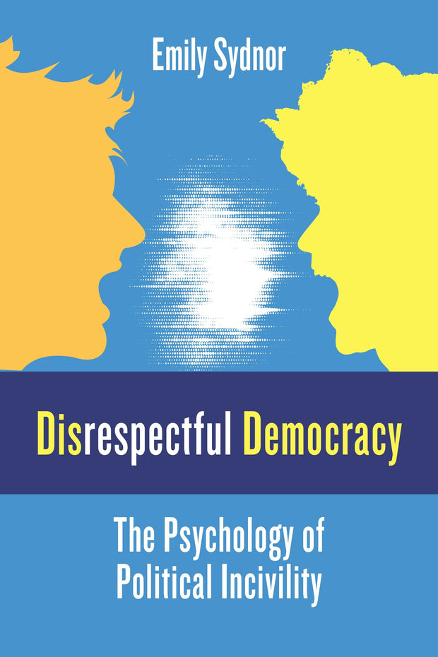 Cover image for Disrespectful Democracy, isbn: 9780231189248
