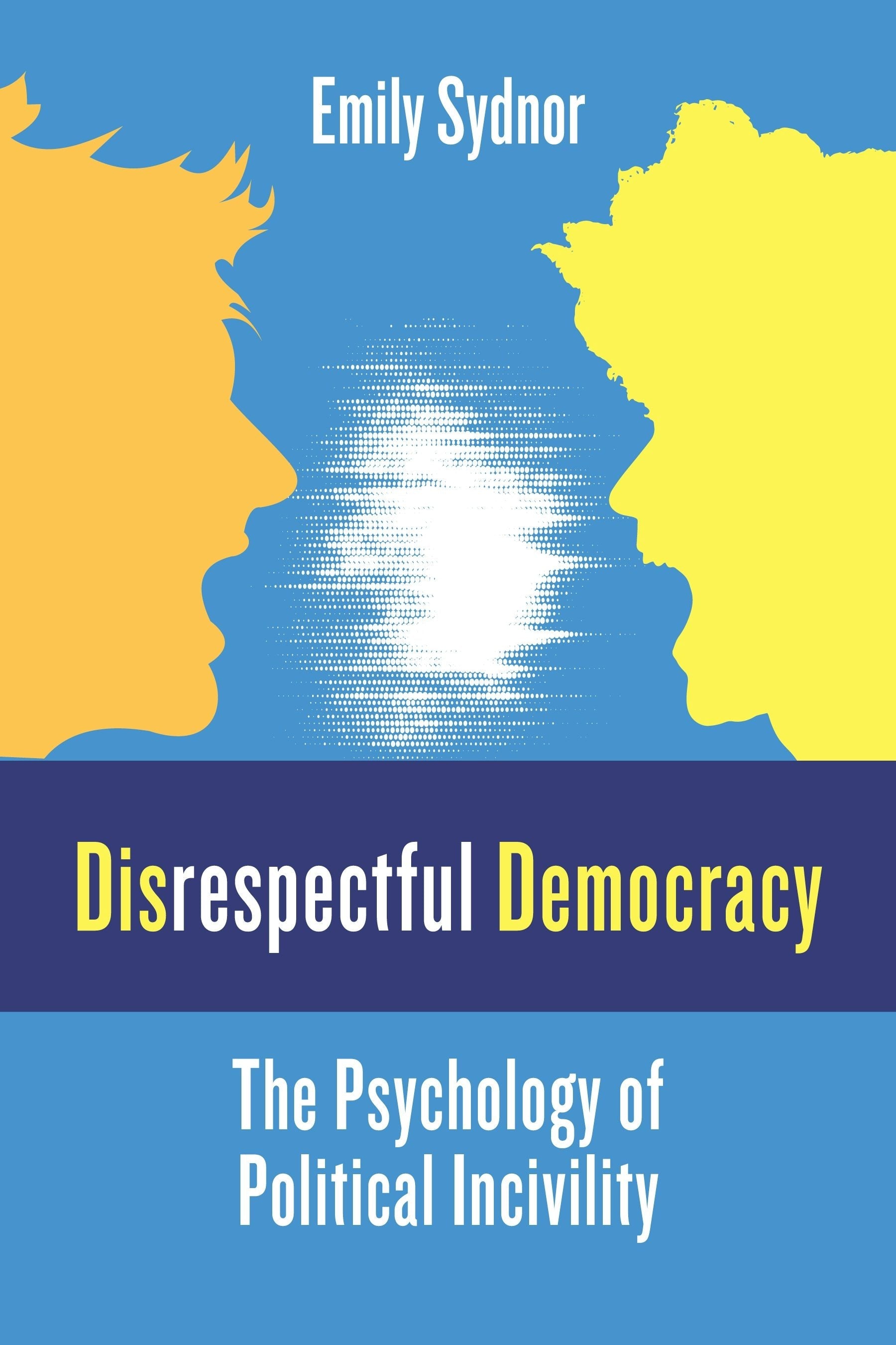 Book cover image for Disrespectful Democracy ISBN: 9780231189255