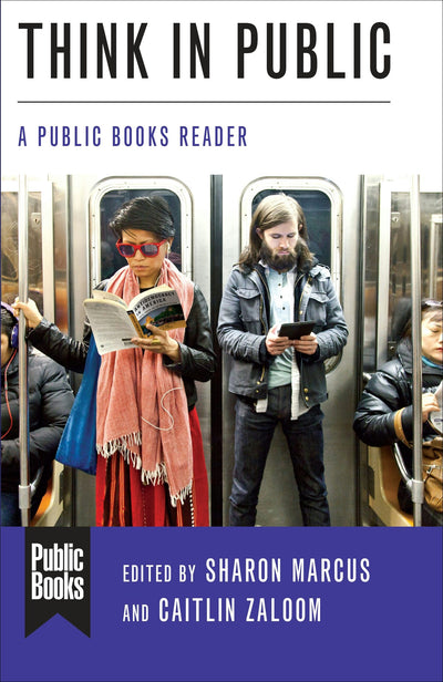 Cover image for Think in Public, isbn: 9780231190084