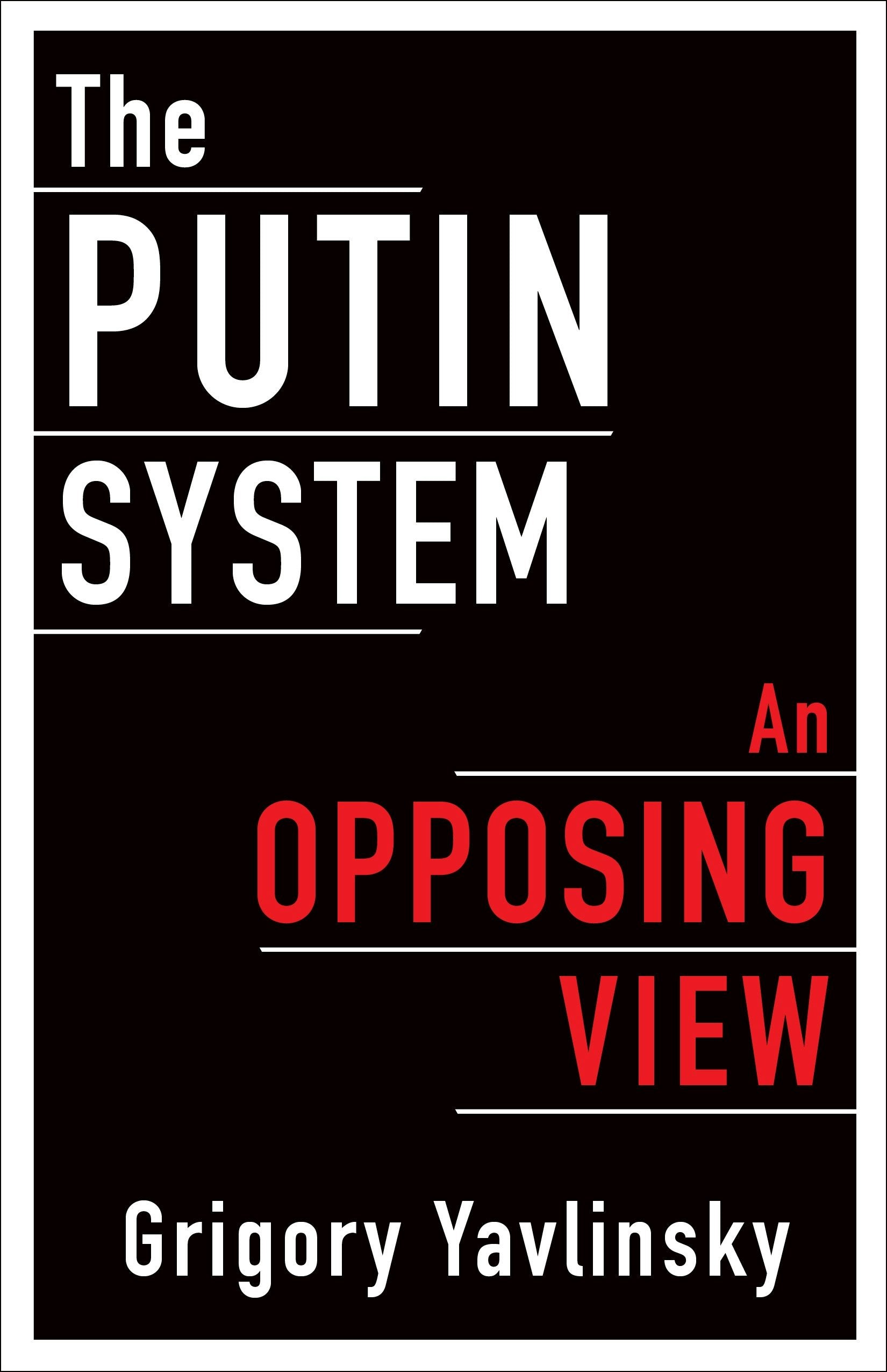 Book cover image for The Putin System ISBN: 9780231190305