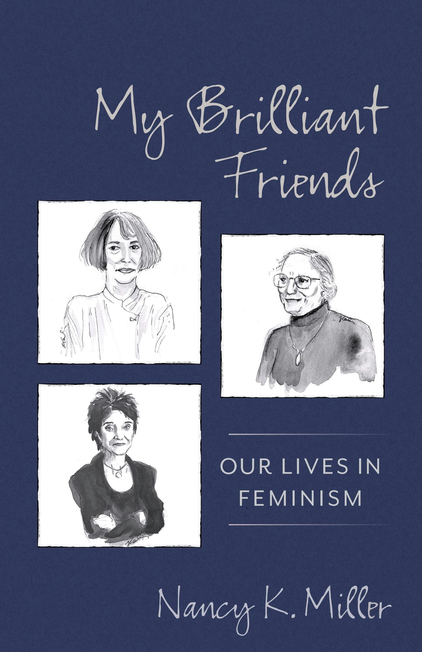 Book cover image for My Brilliant Friends ISBN: 9780231190541