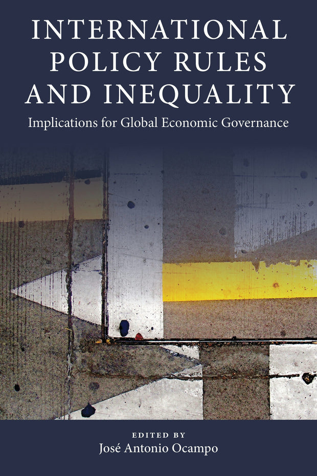 Cover image for International Policy Rules and Inequality, isbn: 9780231190848