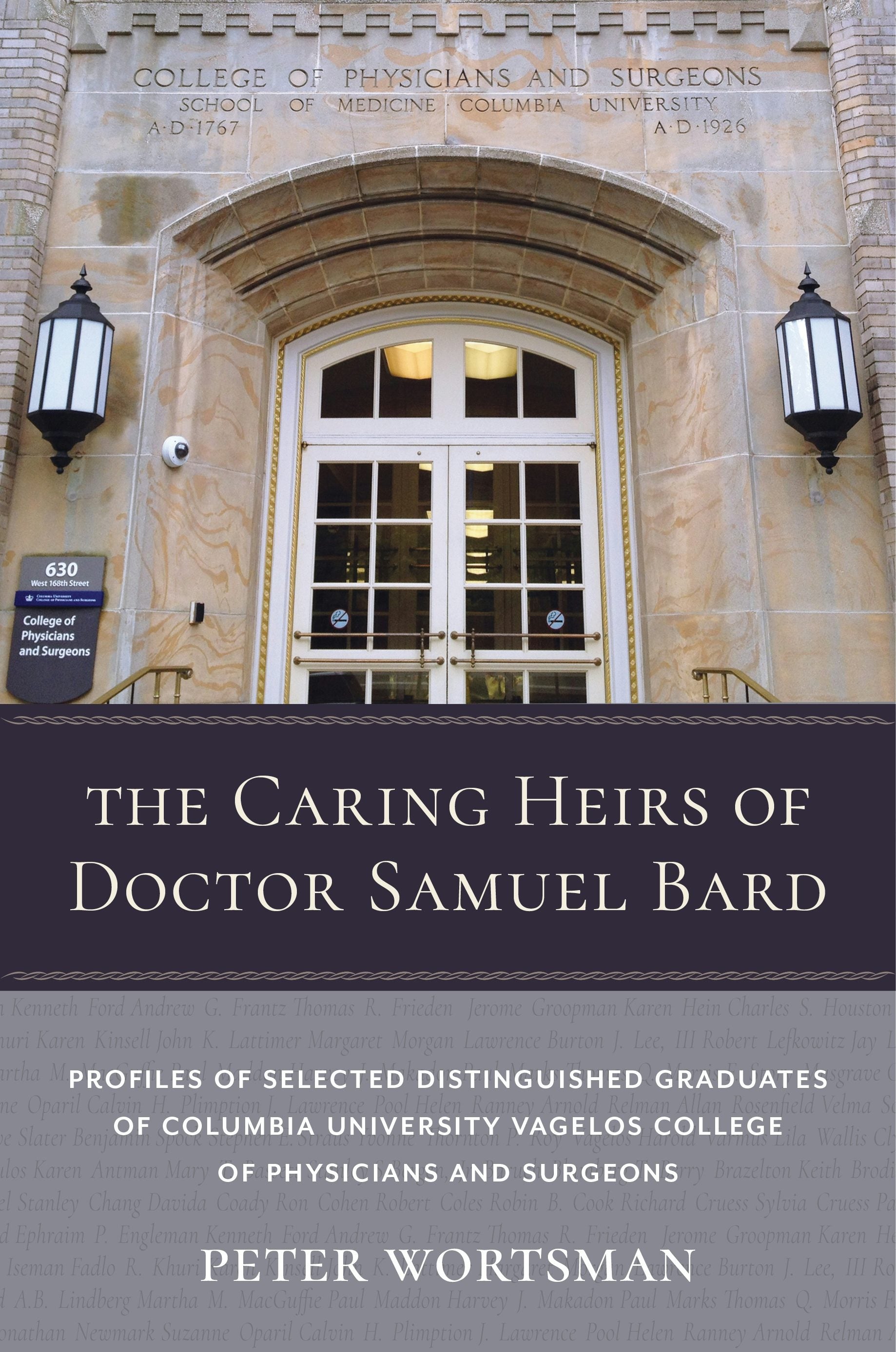 Book cover image for The Caring Heirs of Doctor Samuel Bard ISBN: 9780231191289