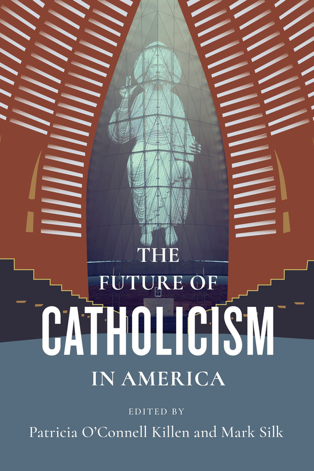 Cover image for The Future of Catholicism in America, isbn: 9780231191494