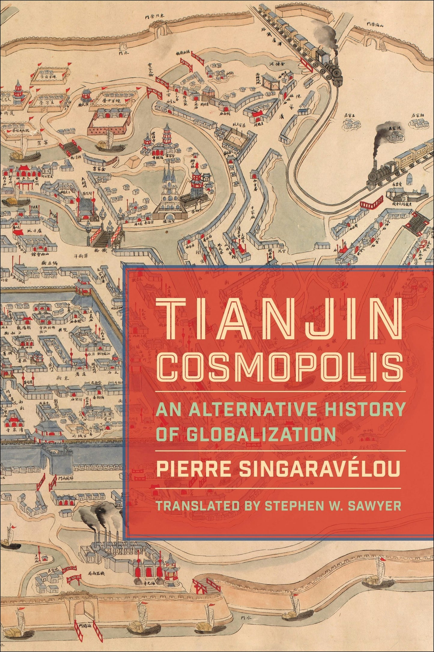 Book cover image for Tianjin Cosmopolis ISBN: 9780231192019