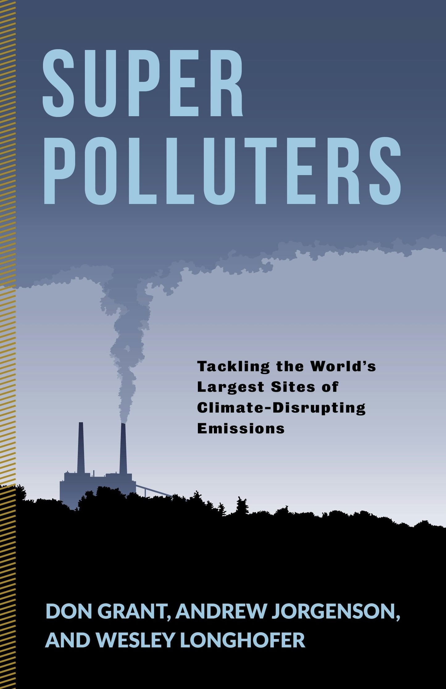 Book cover image for Super Polluters ISBN: 9780231192163