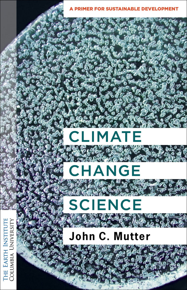 Cover image for Climate Change Science, isbn: 9780231192231