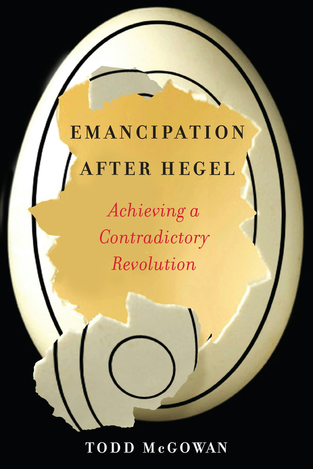 Cover image for Emancipation After Hegel, isbn: 9780231192712