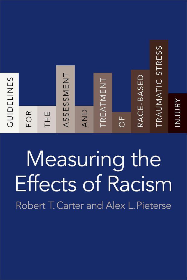 Cover image for Measuring the Effects of Racism, isbn: 9780231193078