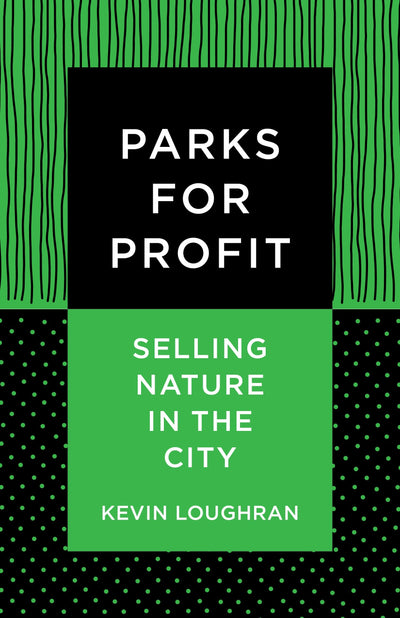 Cover image for Parks for Profit, isbn: 9780231194051