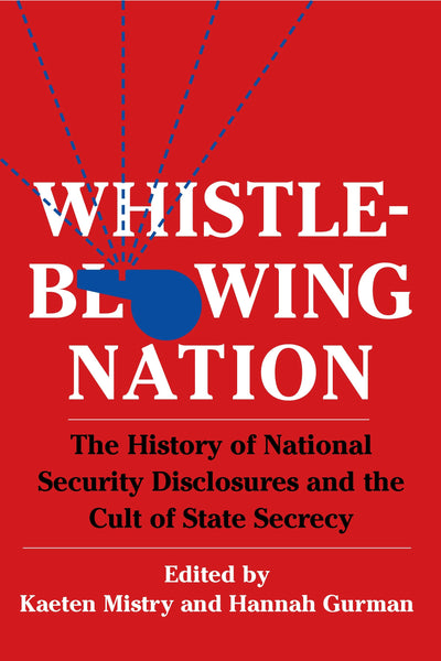 Cover image for Whistleblowing Nation, isbn: 9780231194167