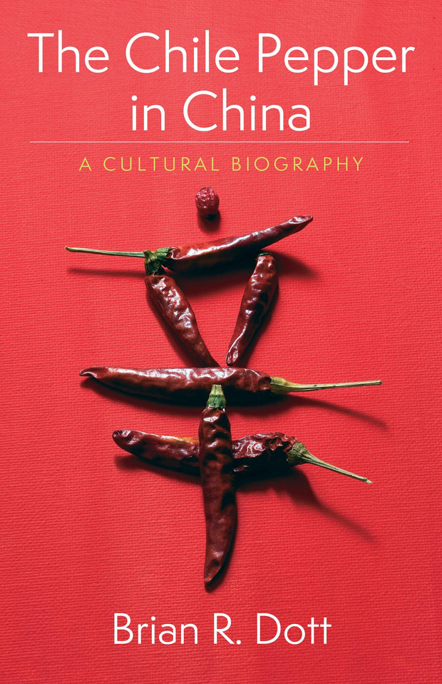 Cover image for The Chile Pepper in China, isbn: 9780231195331