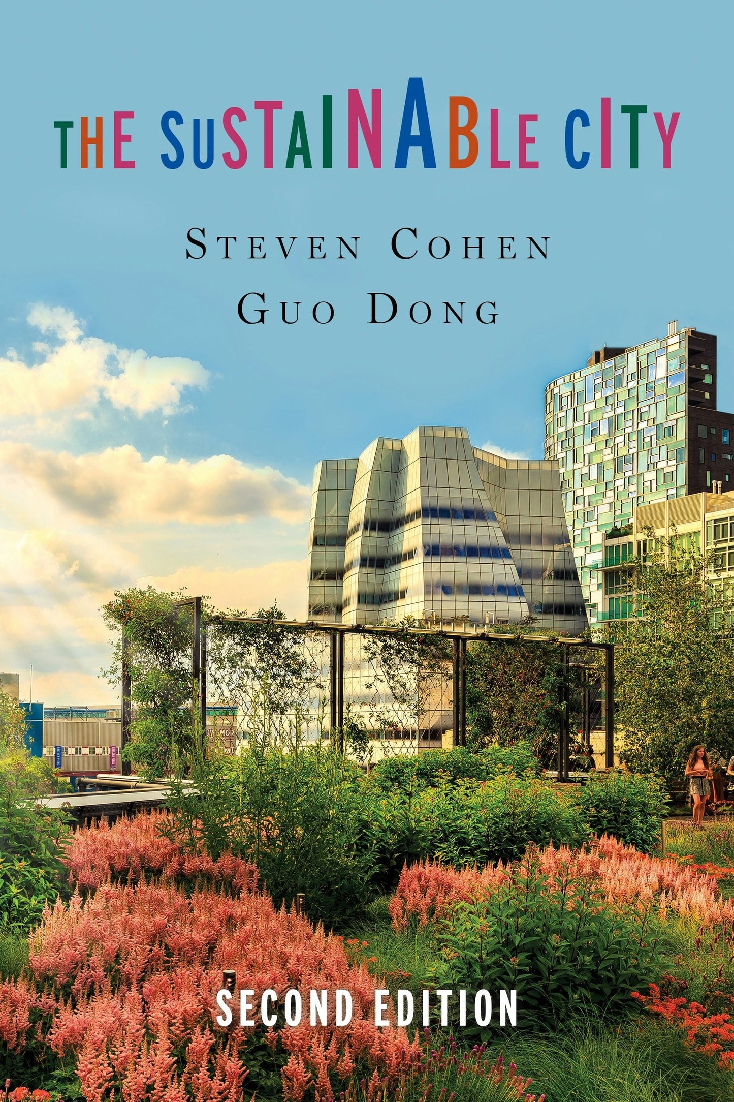 Book cover image for The Sustainable City ISBN: 9780231196550
