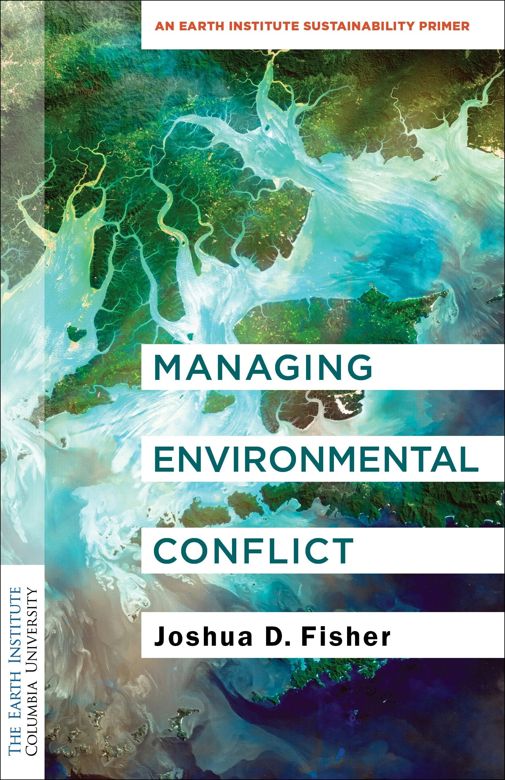 Book cover image for Managing Environmental Conflict ISBN: 9780231196864