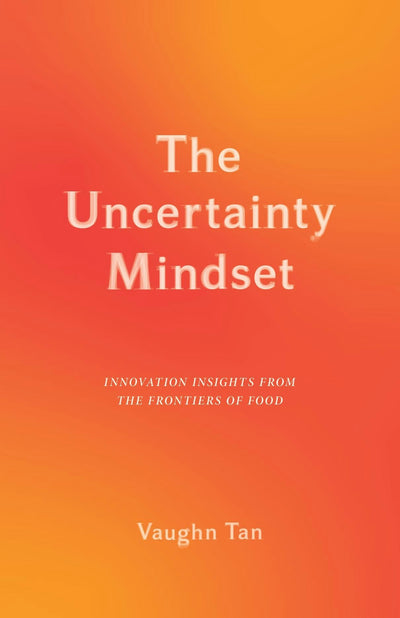 Cover image for The Uncertainty Mindset, isbn: 9780231196895