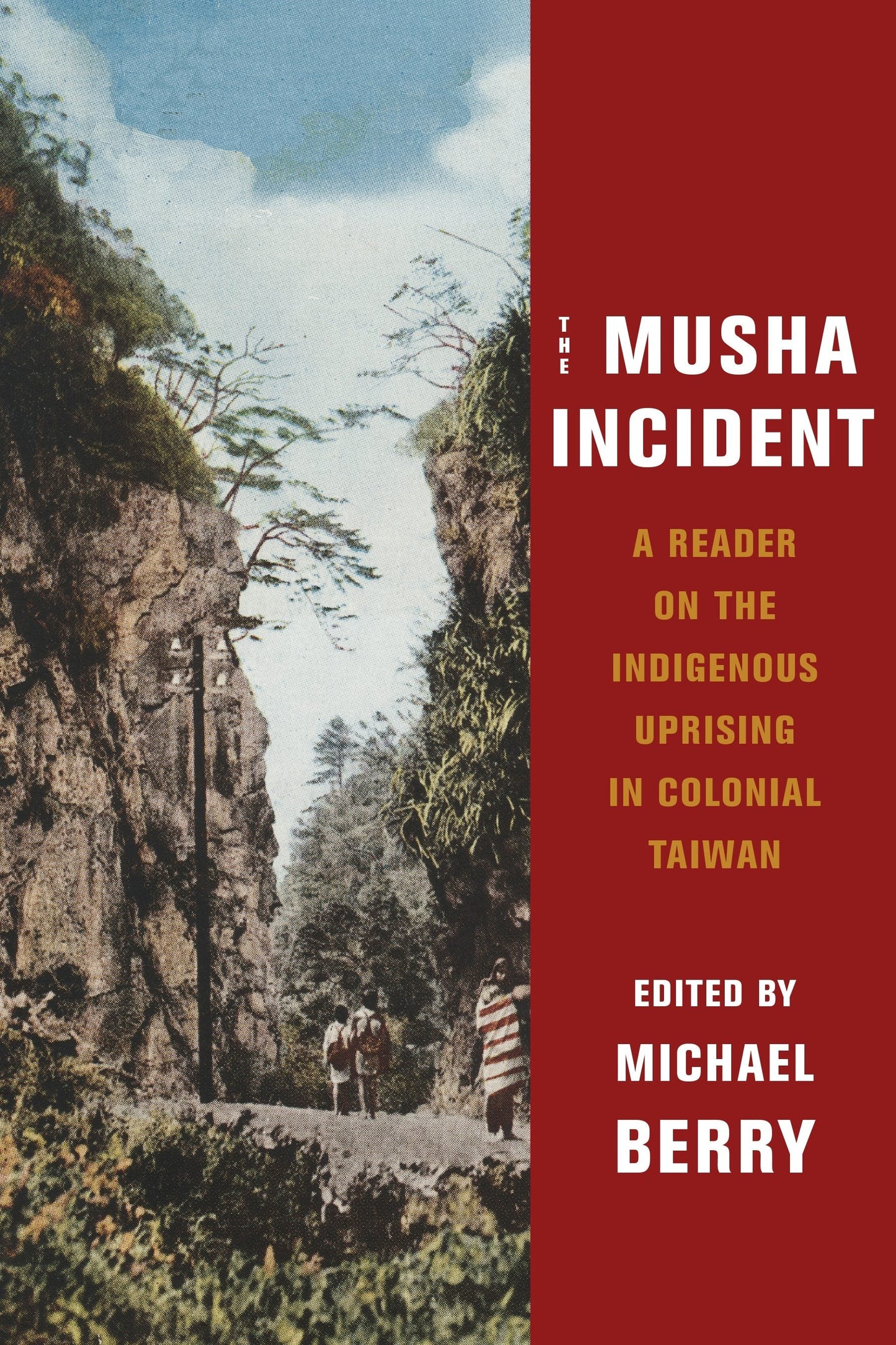 Book cover image for The Musha Incident ISBN: 9780231197472
