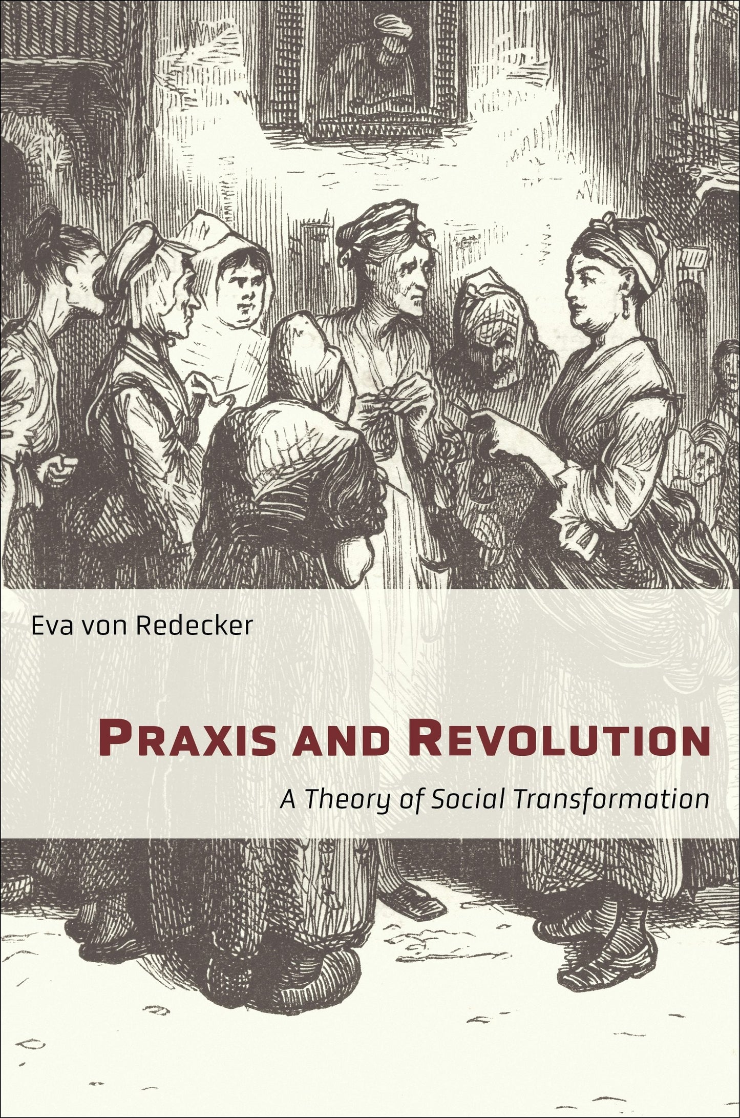 Book cover image for Praxis and Revolution ISBN: 9780231198226