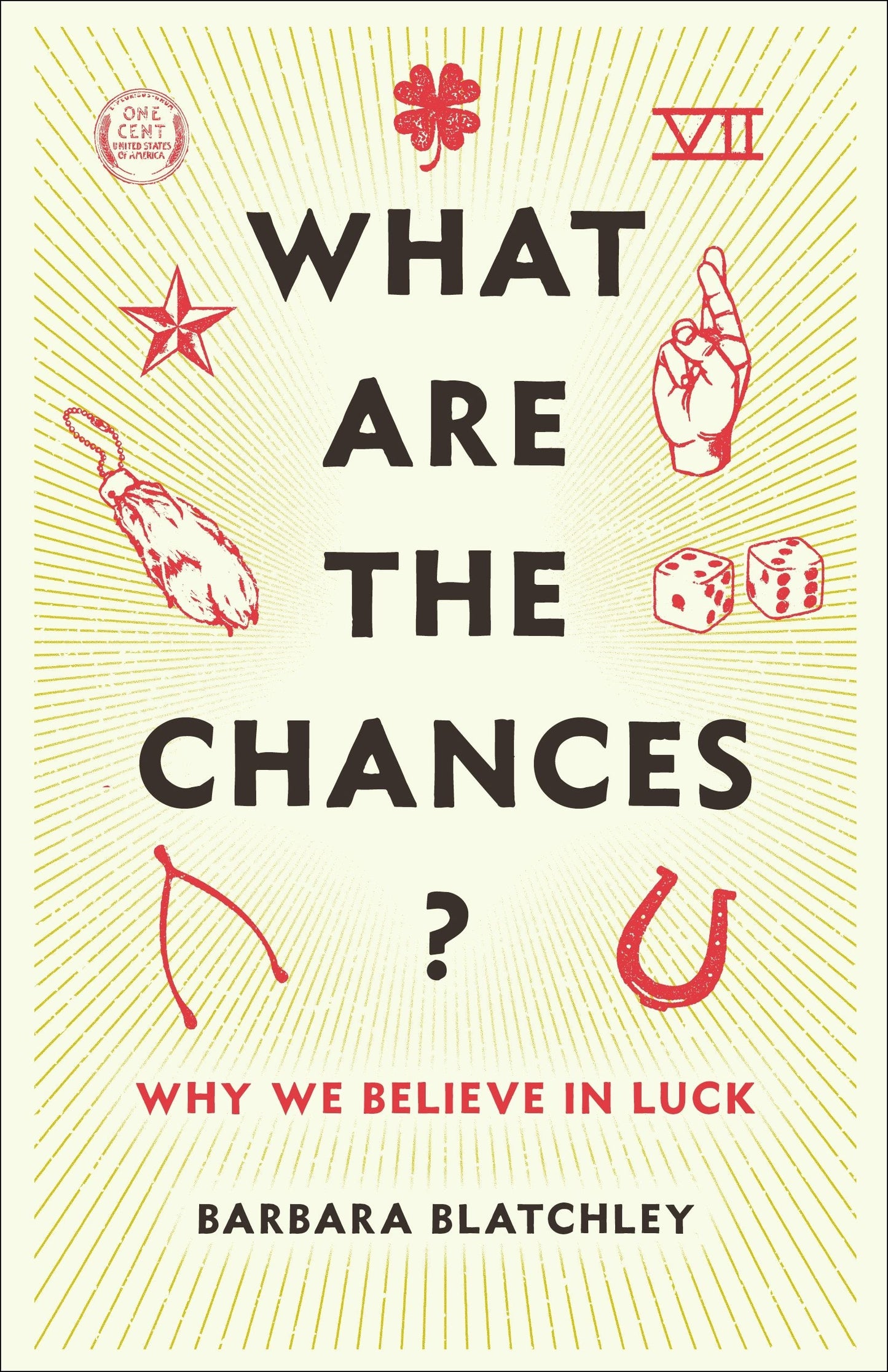 Book cover image for What Are the Chances? ISBN: 9780231198684