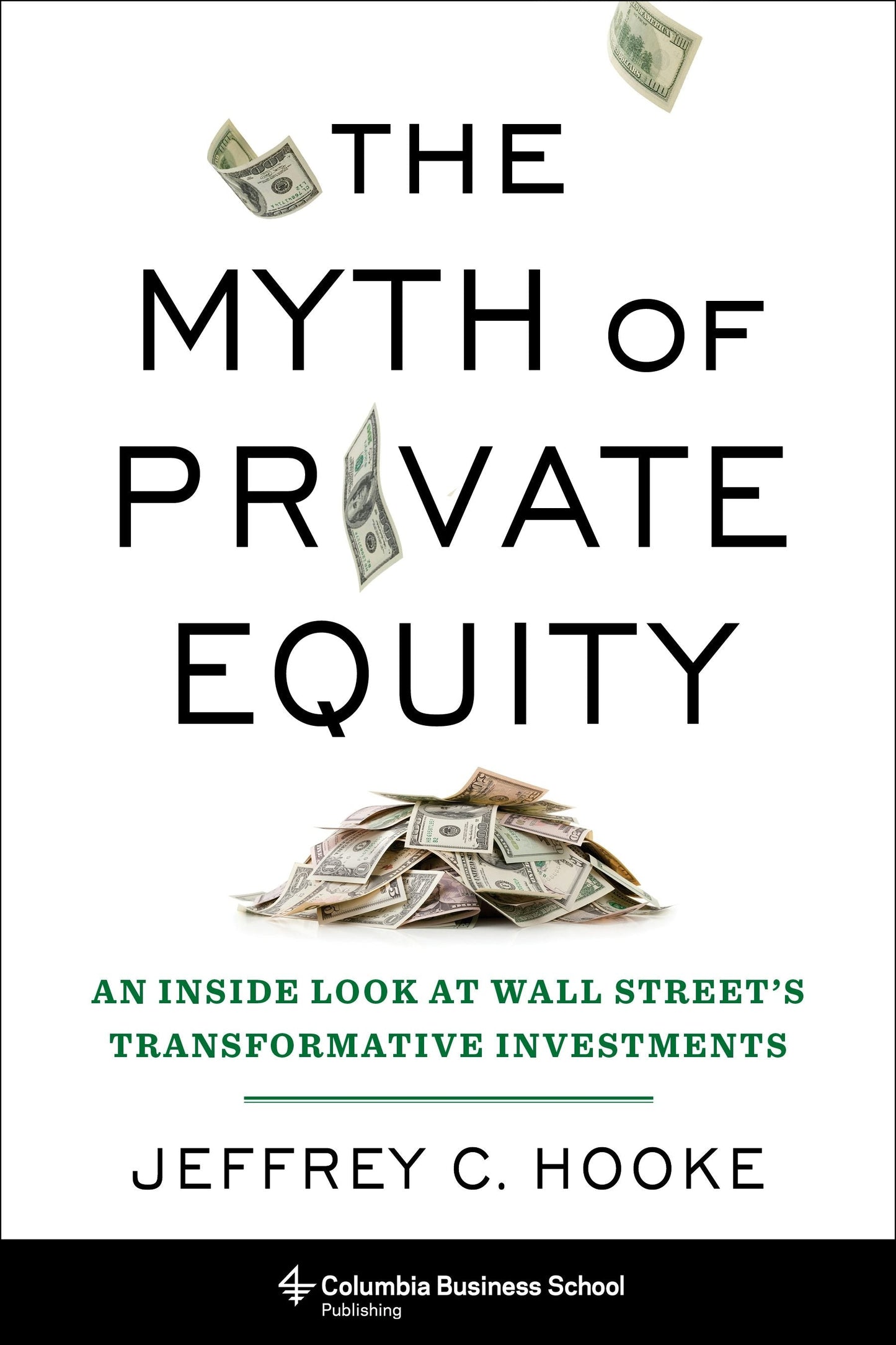 Book cover image for The Myth of Private Equity ISBN: 9780231198820