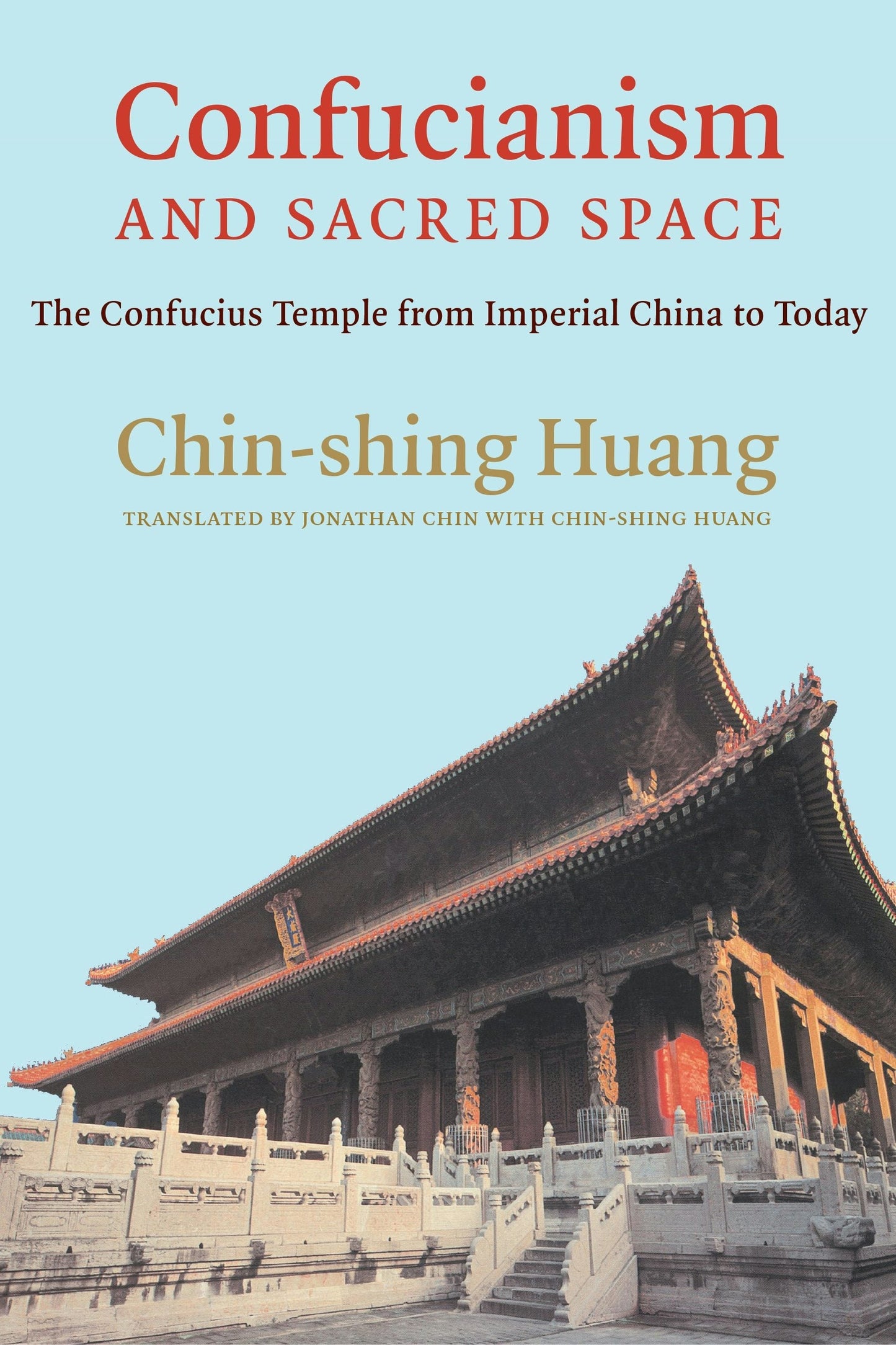 Book cover image for Confucianism and Sacred Space ISBN: 9780231198974