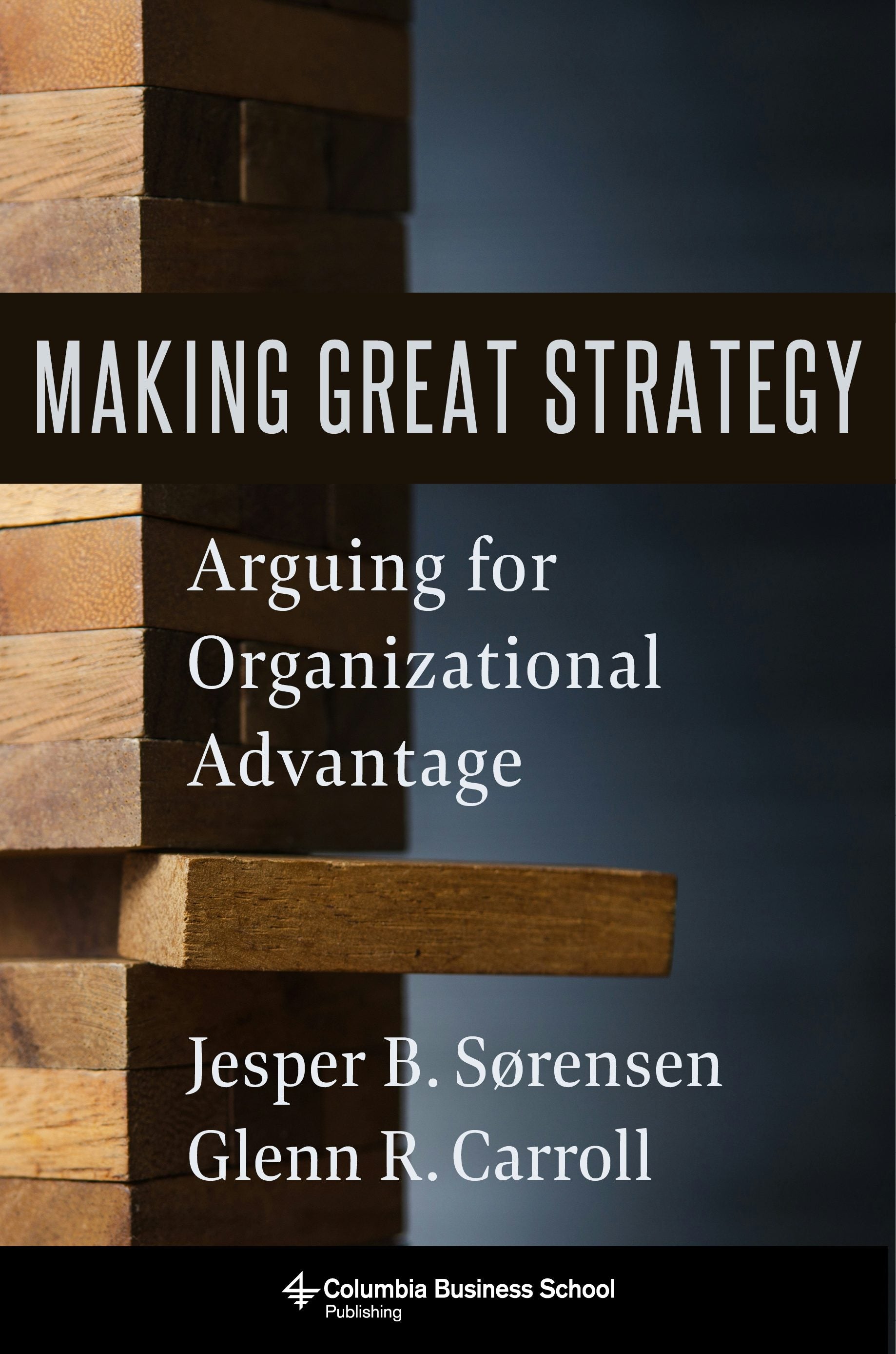 Book cover image for Making Great Strategy ISBN: 9780231199483