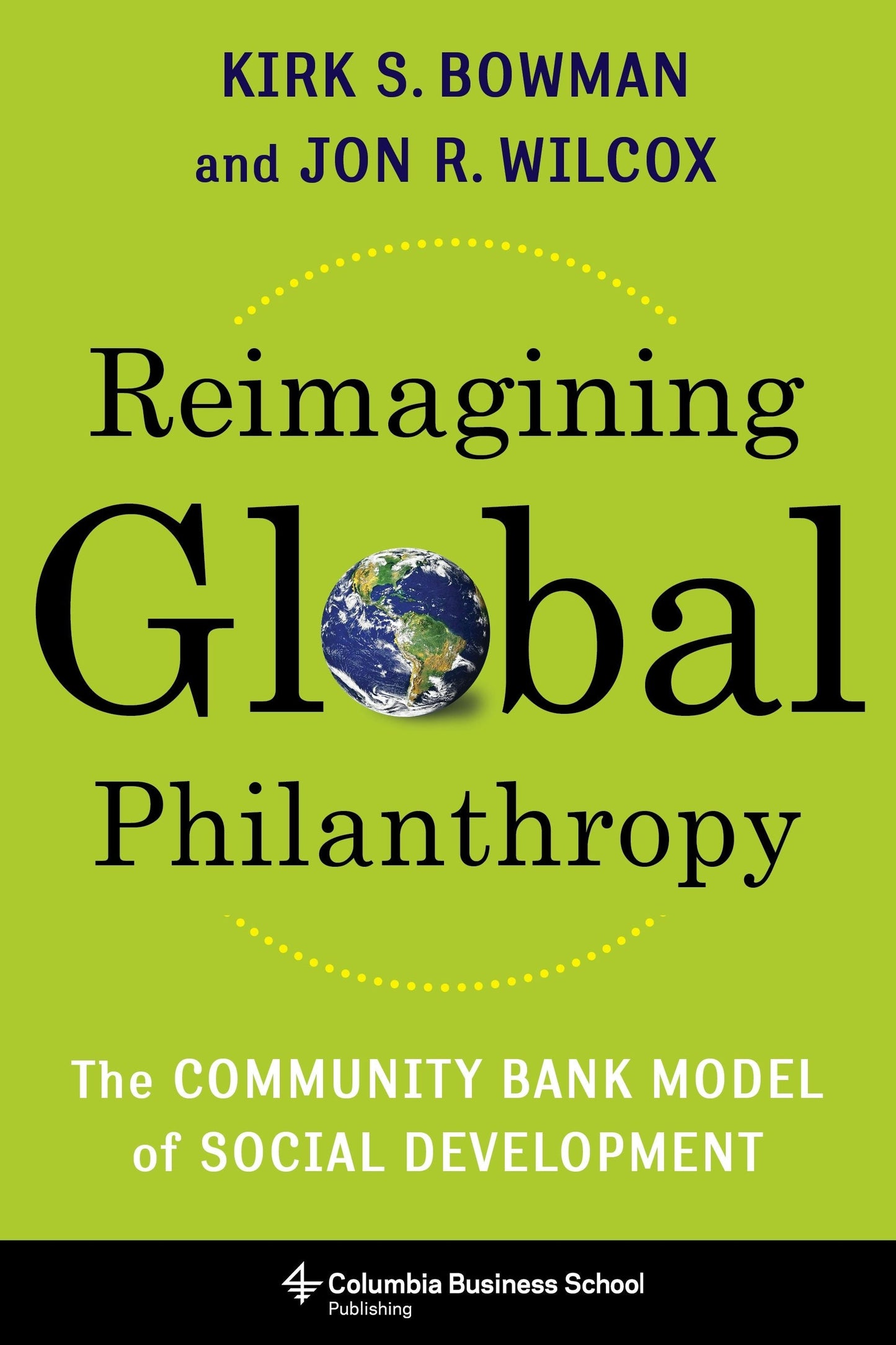 Book cover image for Reimagining Global Philanthropy ISBN: 9780231200103