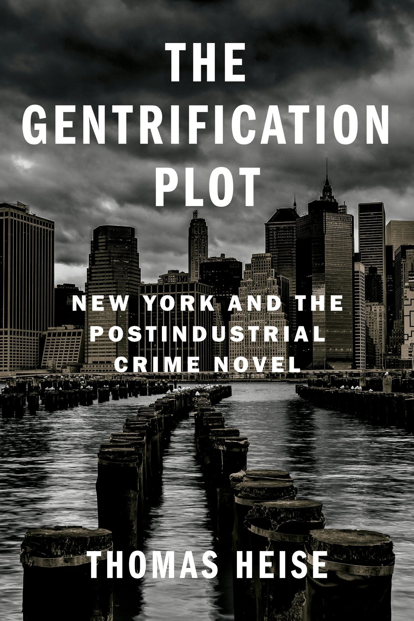 Book cover image for The Gentrification Plot ISBN: 9780231200189