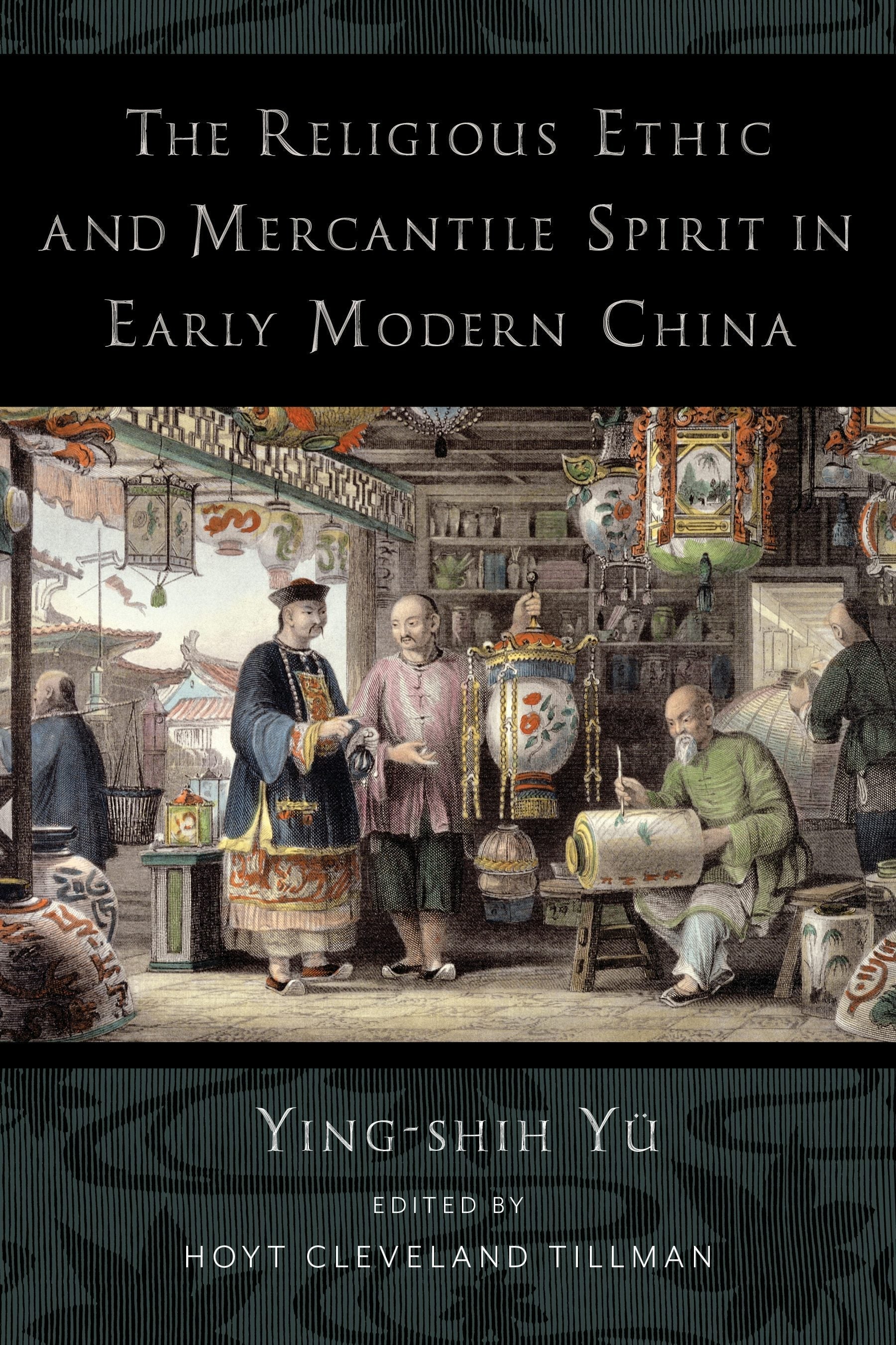 Book cover image for The Religious Ethic and Mercantile Spirit in Early Modern China ISBN: 9780231200424