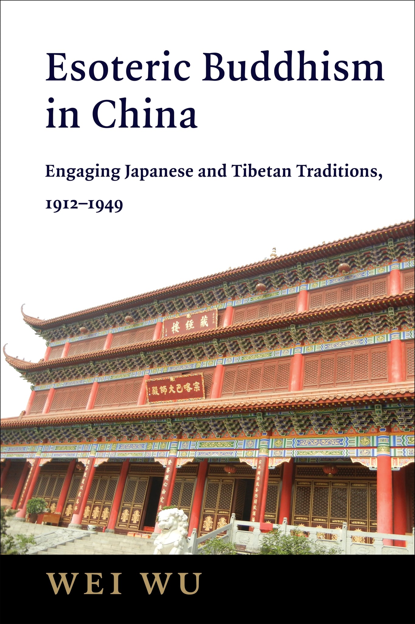 Cover image for Esoteric Buddhism in China ISBN 9780231200691