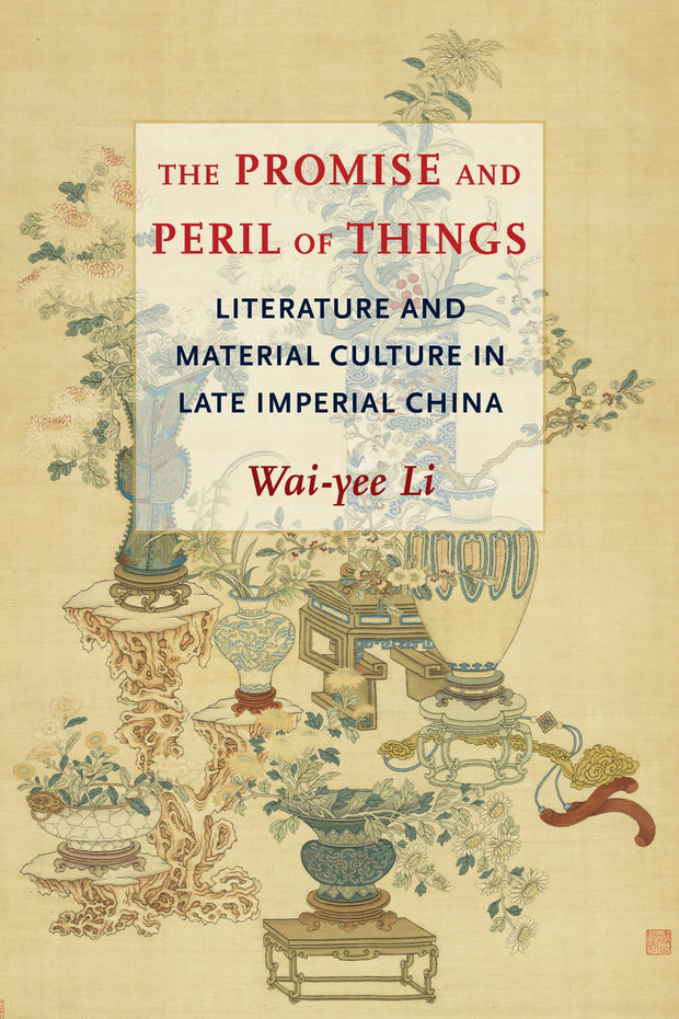 Cover image for The Promise and Peril of Things, isbn: 9780231201032