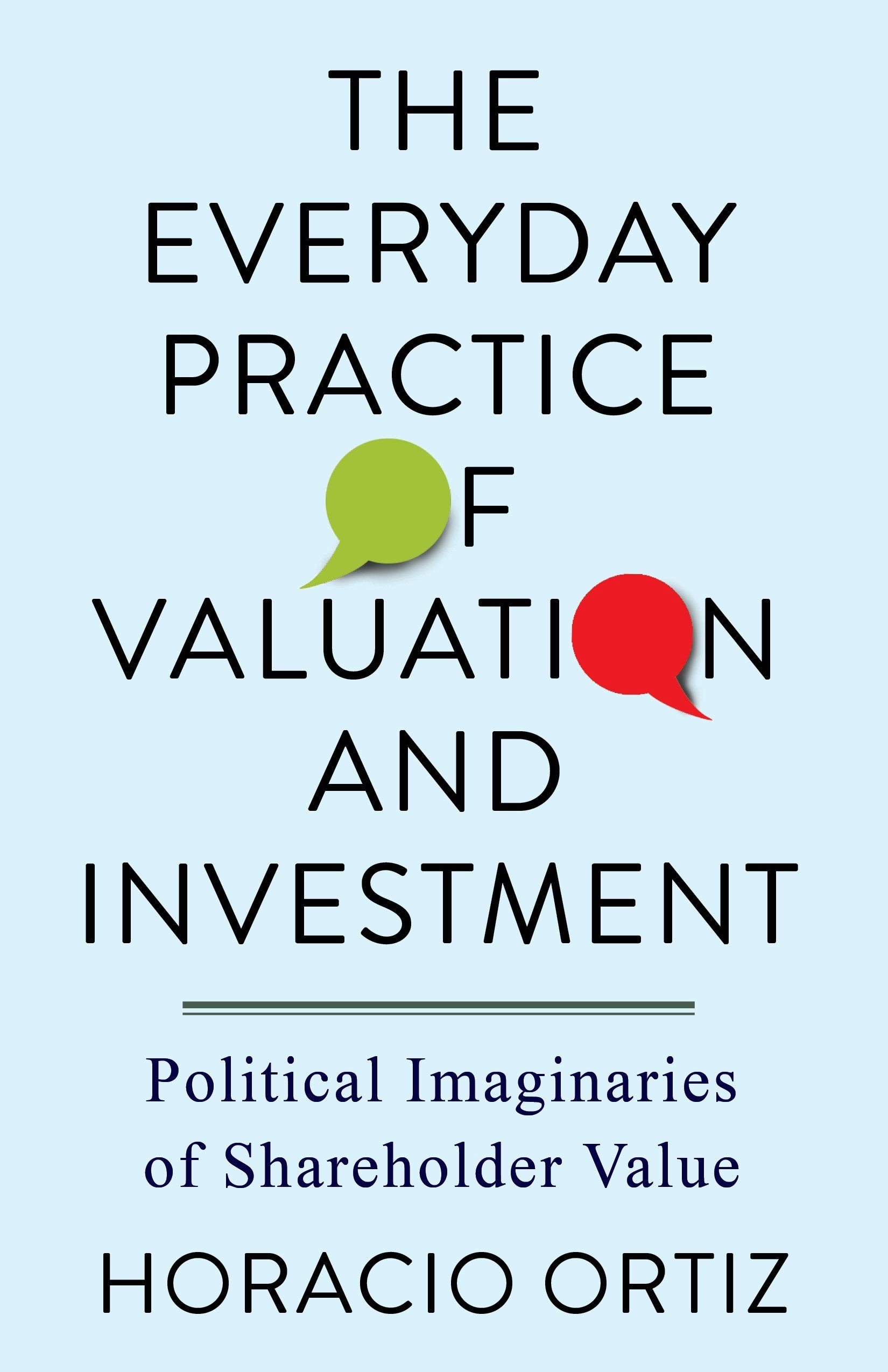 Book cover image for The Everyday Practice of Valuation and Investment ISBN: 9780231201186
